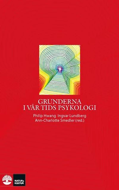 Grunderna i vår tids psykologi