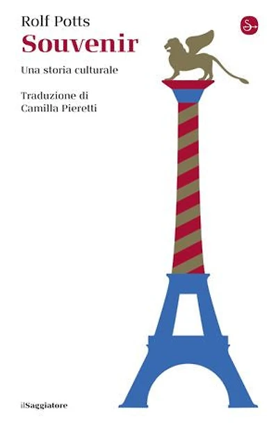 Souvenir: Una storia culturale