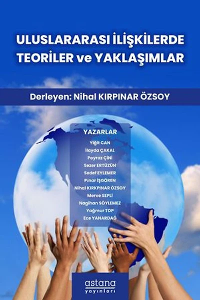 Uluslararası İlişkilerde Teoriler ve Yaklaşımlar