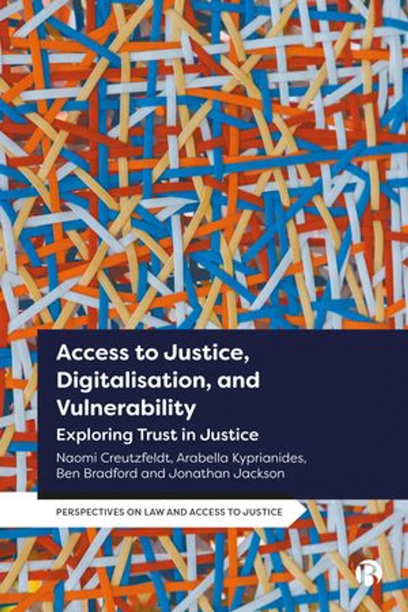 Access to Justice, Digitalization and Vulnerability: Exploring Trust Justice