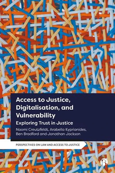 Access to Justice, Digitalization and Vulnerability: Exploring Trust Justice
