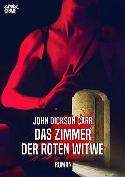 DAS ZIMMER DER ROTEN WITWE: Der Krimi-Klassiker!