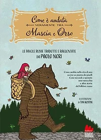Come è andata veramente tra Mascia e Orso