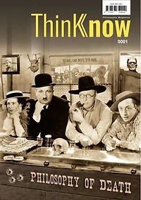 ThinKnow Magazine Issue 1: Magazine of Ideas and Popular Philosophy