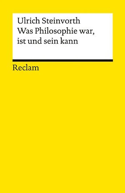 Was Philosophie war, ist und sein kann: Eine kurze historische Einführung