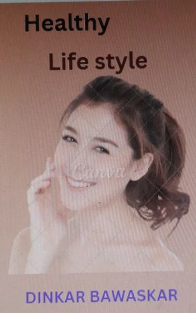 Healthy Life Style: health