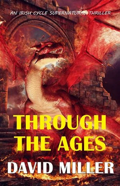 Through the Ages: Irish Cycle Series, #2
