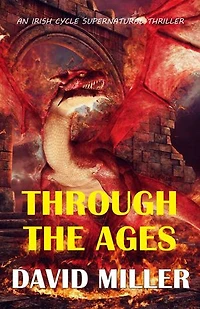 Through the Ages: Irish Cycle Series, #2
