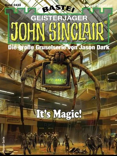 John Sinclair 2433: It's Magic!