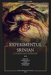 Experimentul Srinian: Conexiunea Rebiana