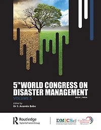 5th World Congress on Disaster Management: Volume V