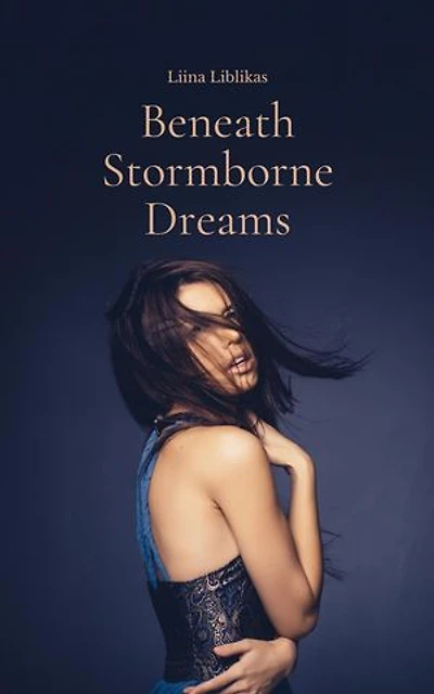 Beneath Stormborne Dreams