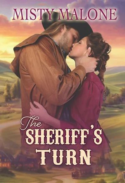 The Sheriff's Turn: Elm Springs Heroes, #3