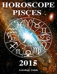 Horoscope 2015 - Pisces