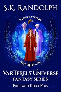 VarTerels' Universe Fantasy Series: Illustrated by the Author