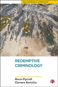 Redemptive Criminology