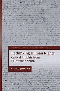 Rethinking Human Rights: Critical Insights from Palestinian Youth