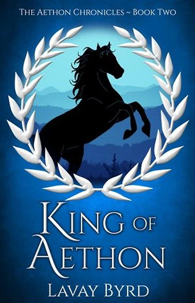 King of Aethon: The Aethon Chronicles, #2