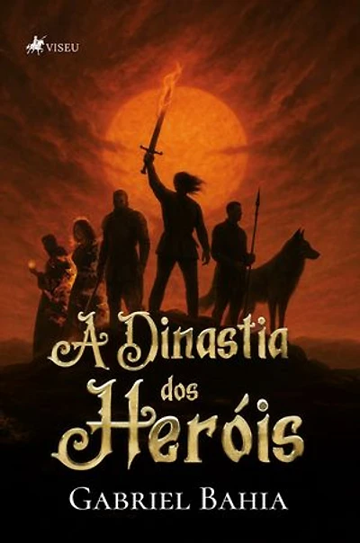 A Dinastia dos Heróis