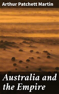 Australia and the Empire: Enriched edition. Intersecting Histories: Power Dynamics and Identity in Colonial Australia