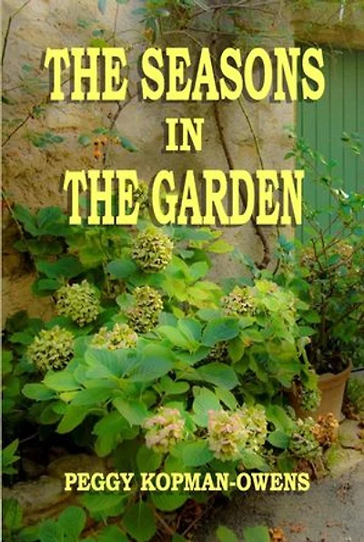 The Seasons in the Garden: SEVEN PARIS MYSTERIES, #2