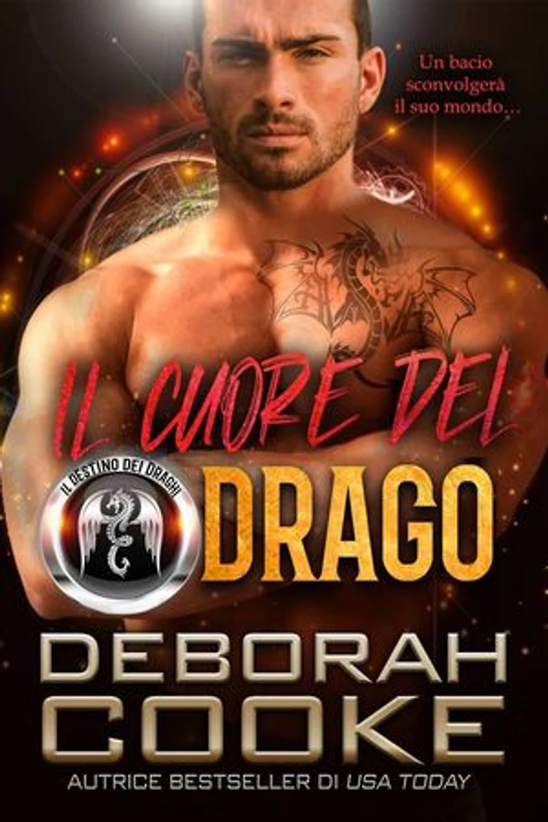 Il Cuore del Drago: Il Destino dei Draghi, #3
