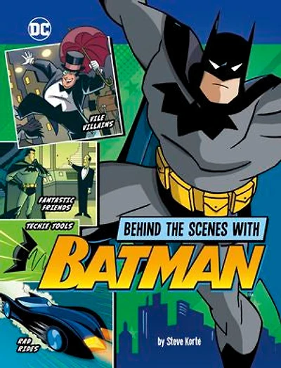 Behind the Scenes with Batman
