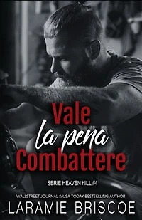 Vale la pena Combattere