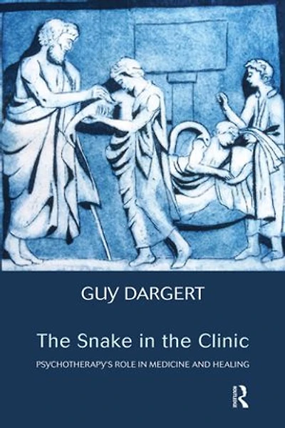 the Snake Clinic: Psychotherapy's Role Medicine and Healing