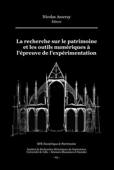 La recherche sur le patrimoine et les outils numériques à l'épreuve de l'expérimentation