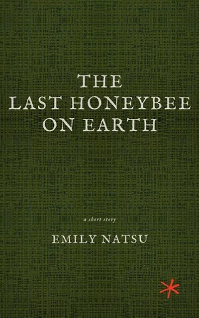The Last Honeybee on Earth