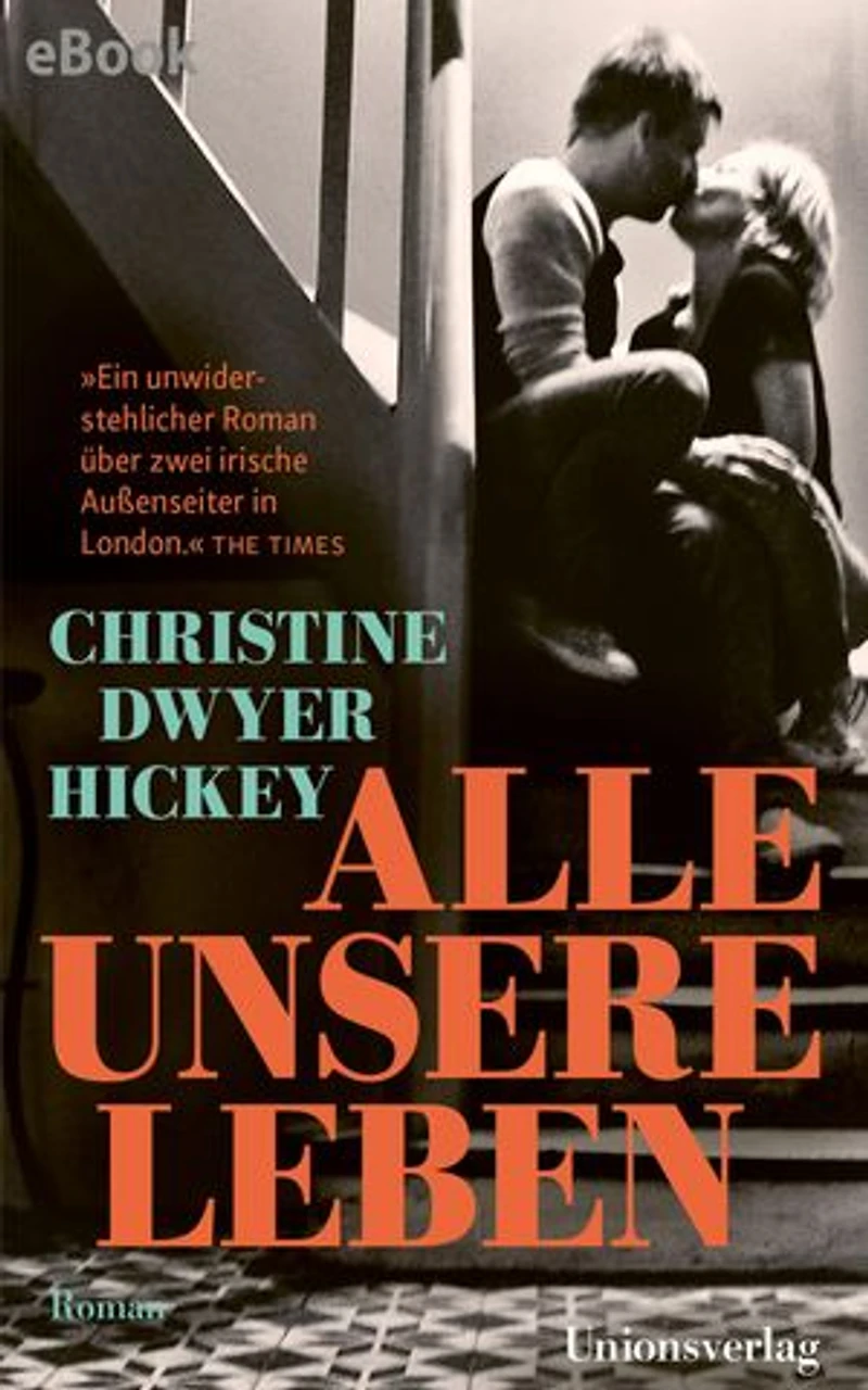 Alle unsere Leben: Roman