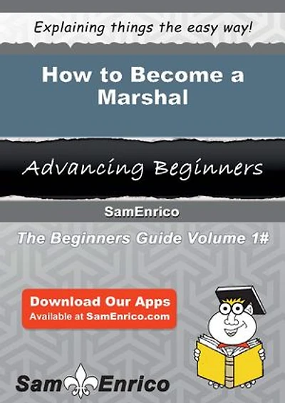 How to Become a Marshal