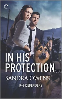 In His Protection: A Thrilling Romantic Suspense Novel