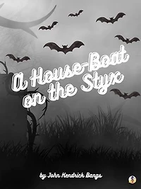 A House-Boat on the Styx