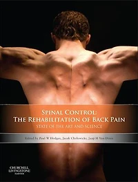 Spinal Control: The Rehabilitation Of Back Pain: State Art And Science