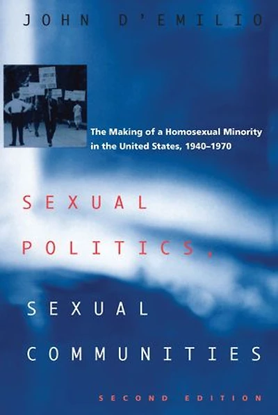 Sexual Politics, Communities: Second Edition
