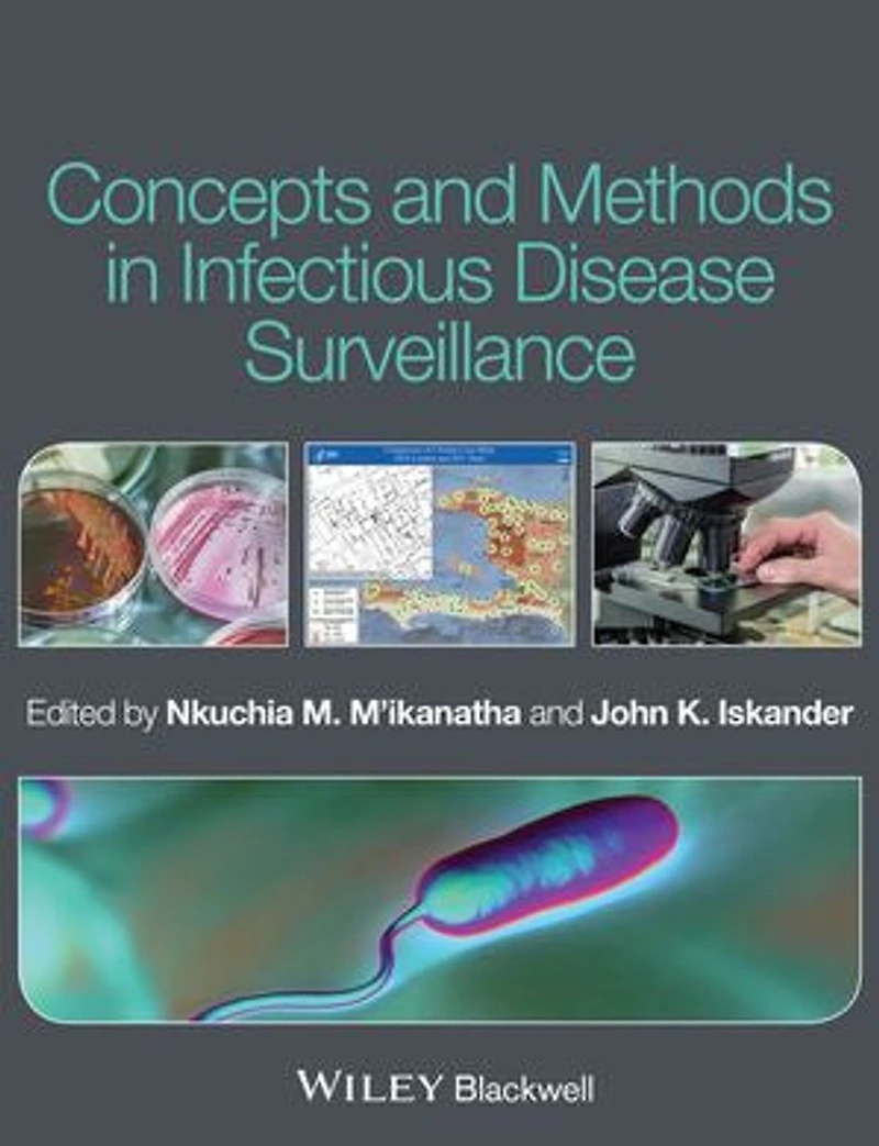 Concepts and Methods Infectious Disease Surveillance