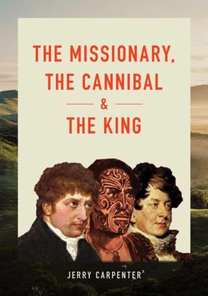 The Missionary, the Cannibal and the King