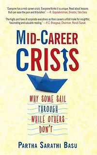Mid-career Crisis: Why Some Sail through while Others Don't