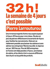 32 h ! La semaine de 4 jours, c'est possible