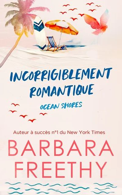 Incorrigiblement romantique (Comédie romantique)