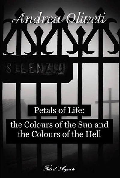 Petals of Life: the Colours of the Sun and the Colours of the Hell