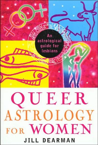 Queer Astrology for Women: An Astrological Guide Lesbians