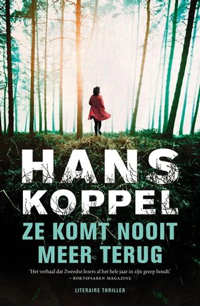 Ze komt nooit meer terug