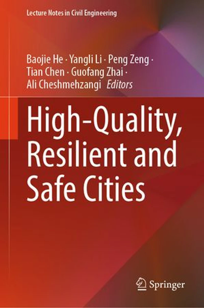 High-Quality, Resilient and Safe Cities