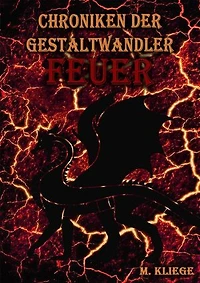 Chroniken der Gestaltwandler: Feuer