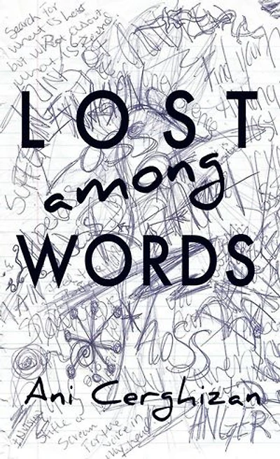 Lost Among Words: A book of dark and sad poetry