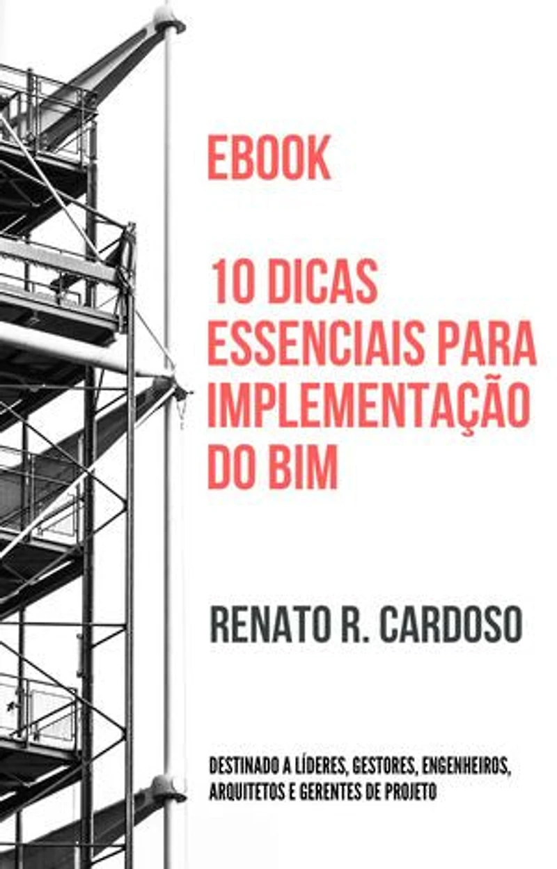 10 dicas essenciais para implementação do BIM