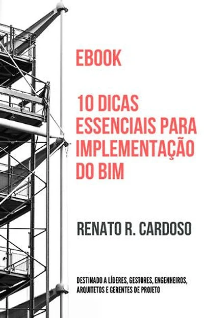 10 dicas essenciais para implementação do BIM
